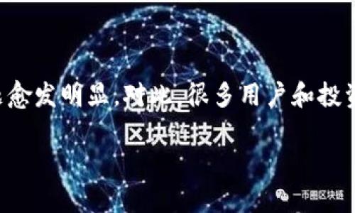 比特币扩容钱包怎么办是个值得深入探讨的话题,因为随着比特币的逐步普及,它的扩容问题愈发明显。对此,很多用户和投资者都开始关注如何选择合适的钱包来处理这种情况。接下来,我将对这一主题展开详细探讨。
比特币扩容钱包的选择与使用技巧